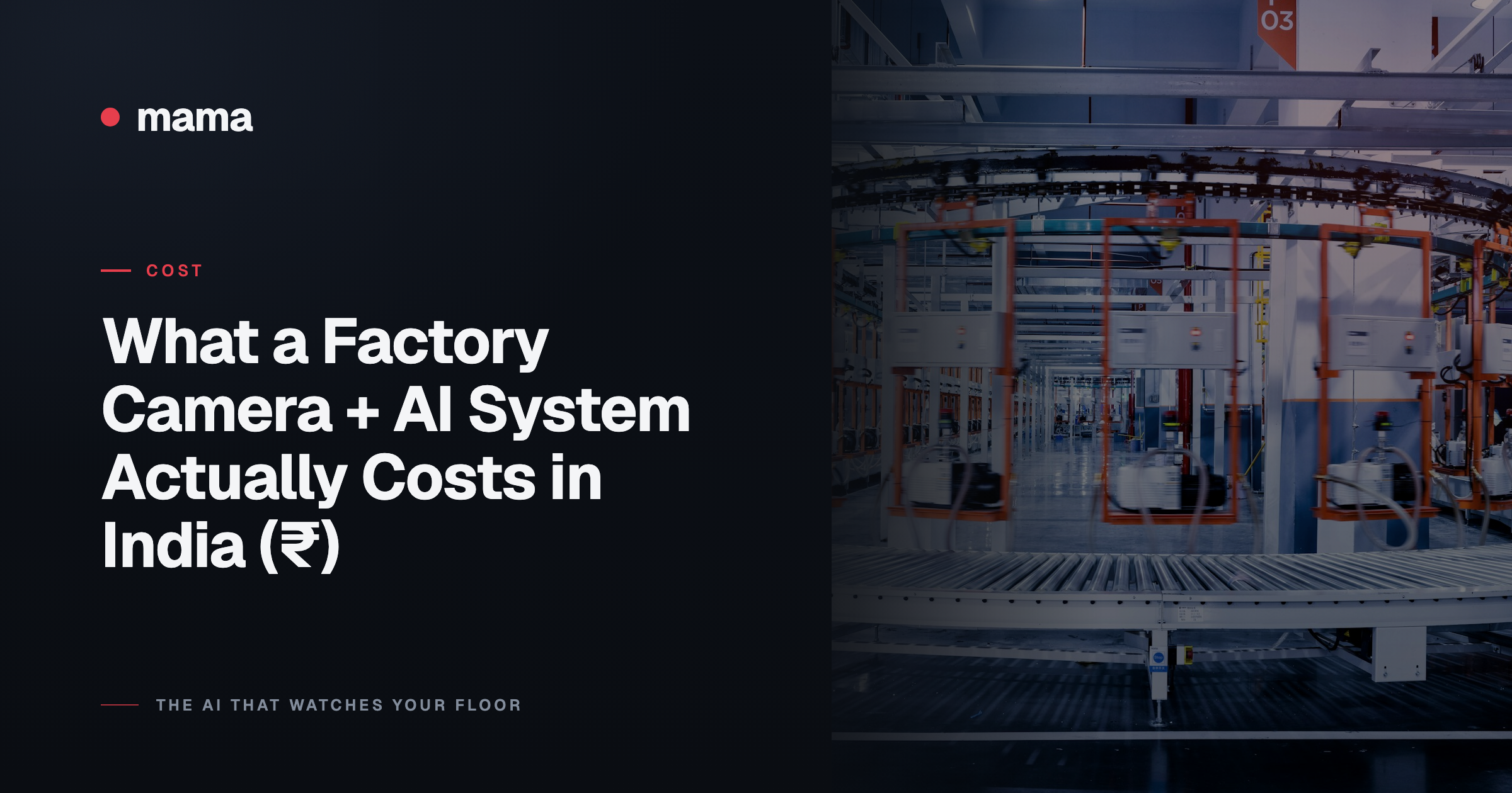 What a Factory Camera + AI System Actually Costs in India (₹)